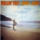 John Laws - Rollin' Free