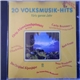 Various - 20 Volksmusik-Hits Für's Ganze Jahr