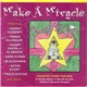 Various - Make A Miracle