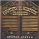 George Jones - Country & Western Classics: George Jones